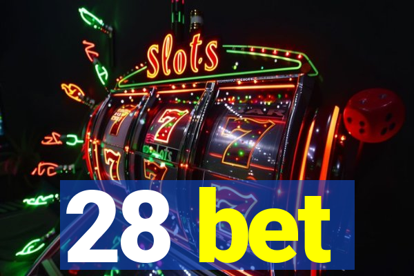 28 bet